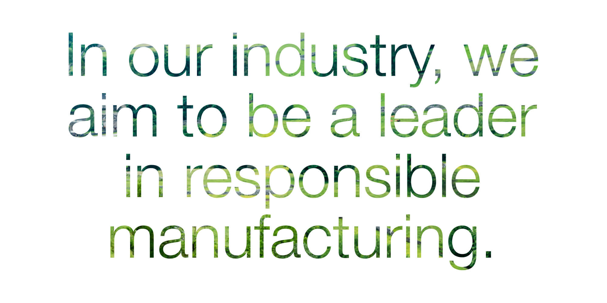 Responsible Manufacturing
